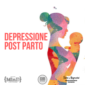 Scopri di più sull'articolo Depressione Post Parto