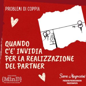 Scopri di più sull'articolo Quando c’è invidia per la realizzazione del partner