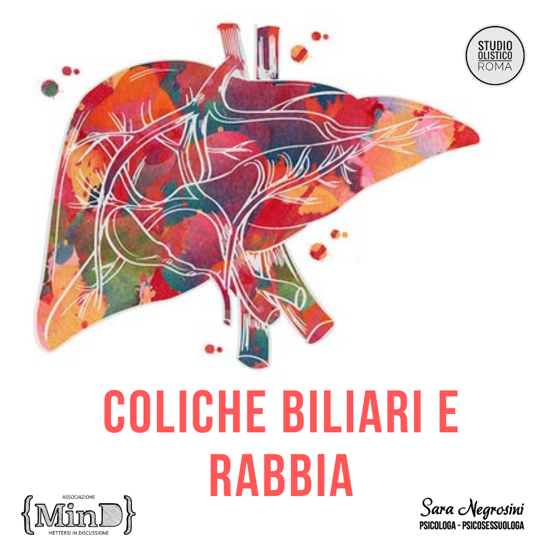 Al momento stai visualizzando Coliche biliari e rabbia